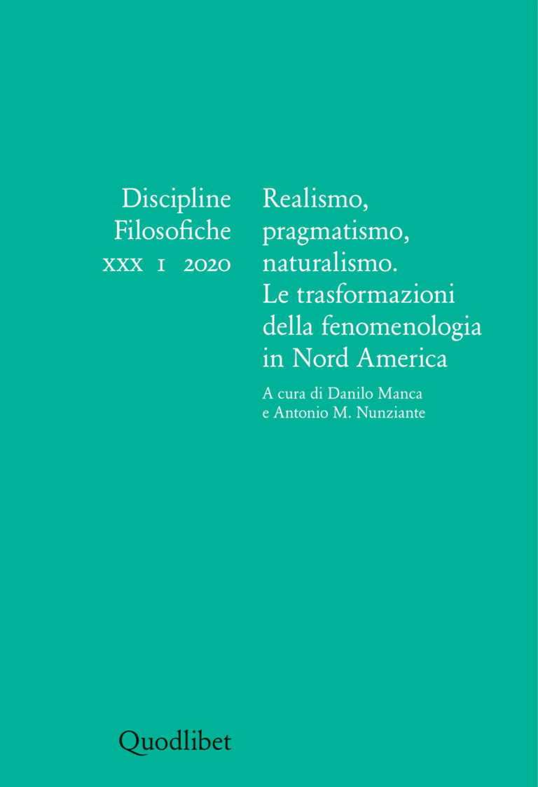 Realism, Pragmatism, Naturalism. The Metamorphosis of Phenomenology in North America