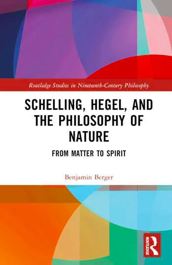 Schelling, Hegel, and the Philosophy of Nature: From Matter to Spirit